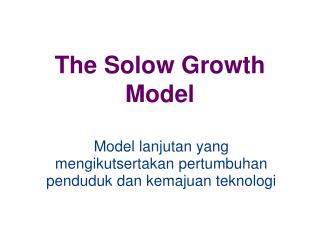 The Solow Growth Model