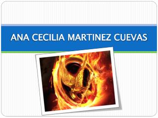 ANA CECILIA MARTINEZ CUEVAS