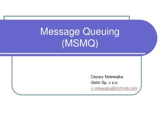 Message Queuing (MSMQ)