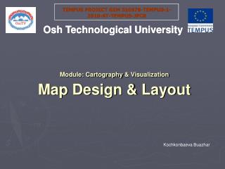 Module: Cartography &amp; Visualization Map Design &amp; Layout