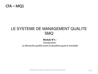 LE SYSTEME DE MANAGEMENT QUALITE SMQ