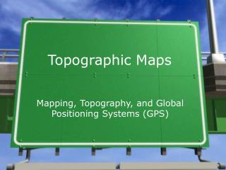 Topographic Maps