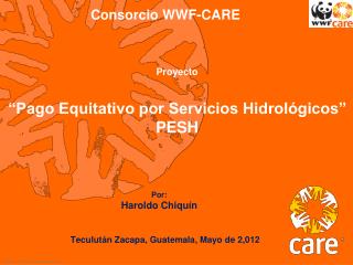 Proyecto “Pago Equitativo por Servicios Hidrológicos” PESH