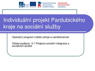 Individuální projekt Pardubického kraje na sociální služby