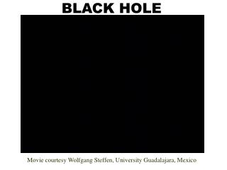 BLACK HOLE