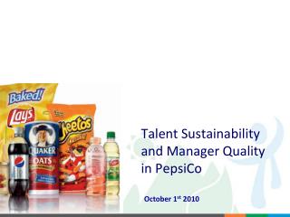 Talent Sustainability and Manager Quality in PepsiCo