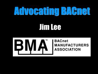 Advocating BACnet