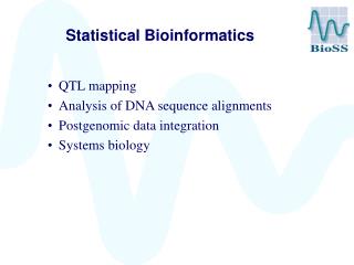 Statistical Bioinformatics