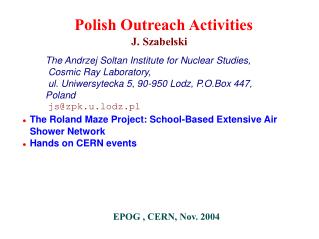 The Roland Maze Project: School-Based Extensive Air Shower Network Hands on CERN events