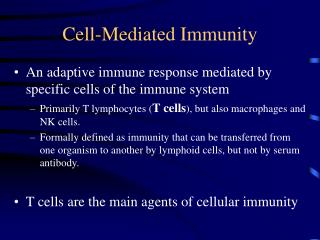 Cell-Mediated Immunity