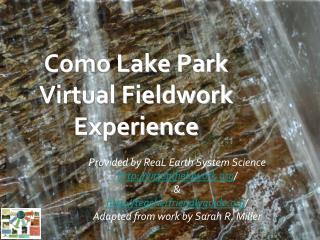 Como Lake Park Virtual Fieldwork Experience