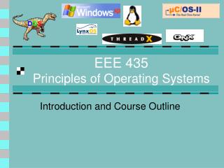 EEE 435 Principles of Operating Systems