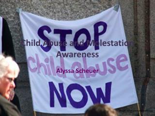 Child Abuse and Molestation Awareness