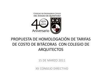 PROPUESTA DE HOMOLOGACIÓN DE TARIFAS DE COSTO DE BITÁCORAS CON COLEGIO DE ARQUITECTOS