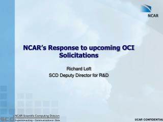 NCAR’s Response to upcoming OCI Solicitations