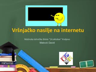 Vršnjačko nasilje na internetu