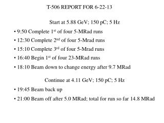 T-506 REPORT FOR 6-22-13