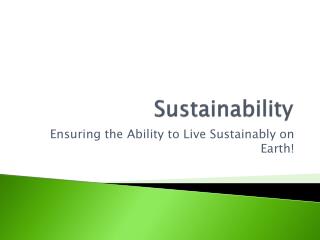 Sustainability