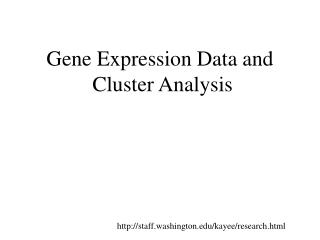 Gene Expression Data and Cluster Analysis