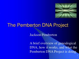 The Pemberton DNA Project