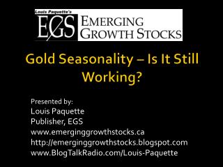 Gold Seasonality – Is It Still Working?