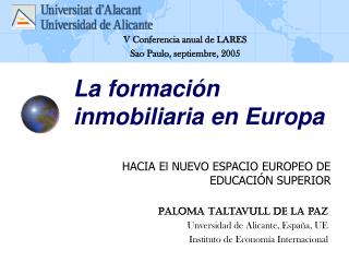 La formación inmobiliaria en Europa