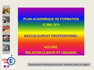 Baccalauréat Professionnel Accueil – Relation clients et usagers
