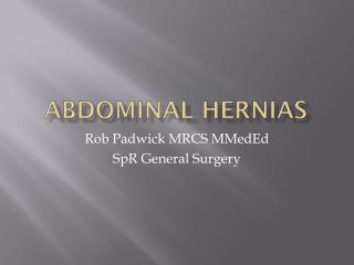 Abdominal Hernias