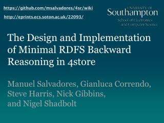 The Design and Implementation of Minimal RDFS Backward Reasoning in 4store