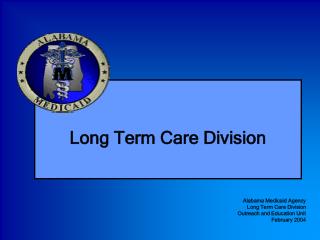 Long Term Care Division