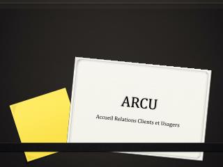 ARCU