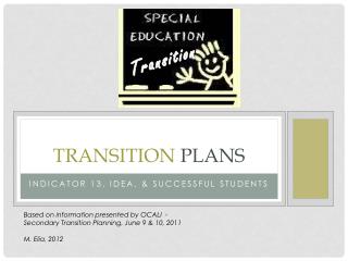 Transition Plans