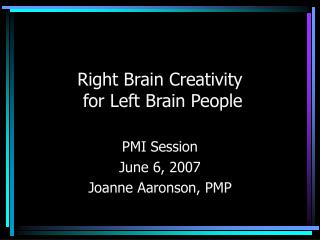 Right Brain Creativity for Left Brain People