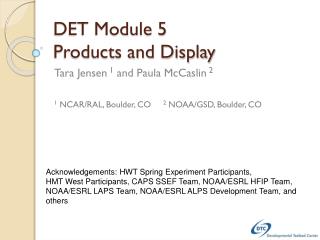 DET Module 5 Products and Display