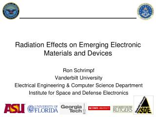 Radiation Effects on Emerging Electronic Materials and Devices