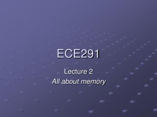 ECE291