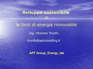 Sviluppo sostenibile e le fonti di energia rinnovabile