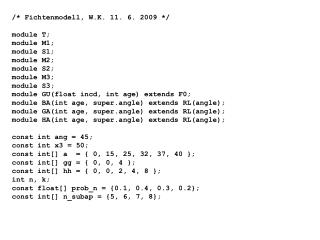 /* Fichtenmodell, W.K. 11. 6. 2009 */ module T; module M1; module S1; module M2; module S2;