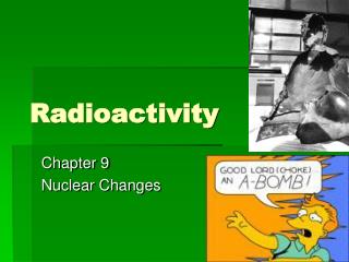 Radioactivity