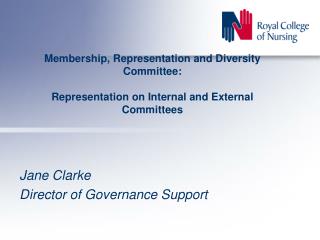 Jane Clarke Director of Governance Support