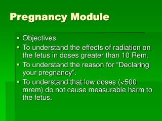 Pregnancy Module