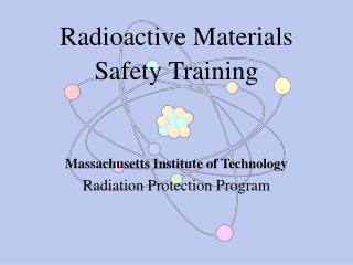 Radioactive Materials Safety Training