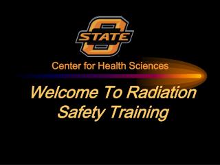 Welcome To Radiation Safety Training