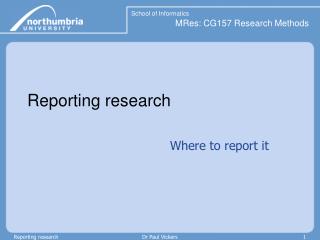 Reporting research