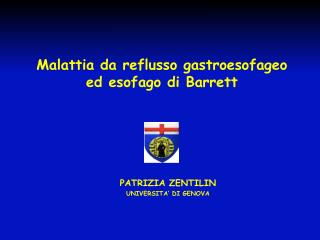 Malattia da reflusso gastroesofageo ed esofago di Barrett