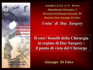Azienda U.L.S.S. n° 9 - Treviso Dipartimento Chirurgico I Divisione di Chirurgia Generale III