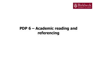 PDP 6 – Academic reading and referencing