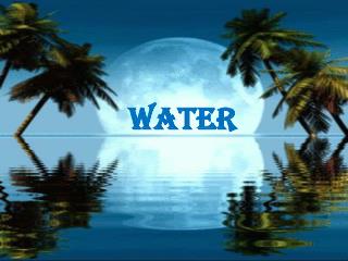 WATER