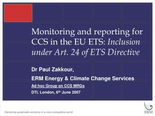 Monitoring and reporting for CCS in the EU ETS: Inclusion under Art. 24 of ETS Directive