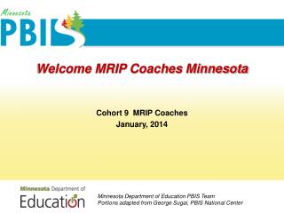 Welcome MRIP Coaches Minnesota